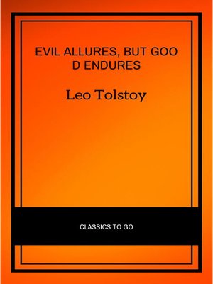cover image of Evil allures, but good endures